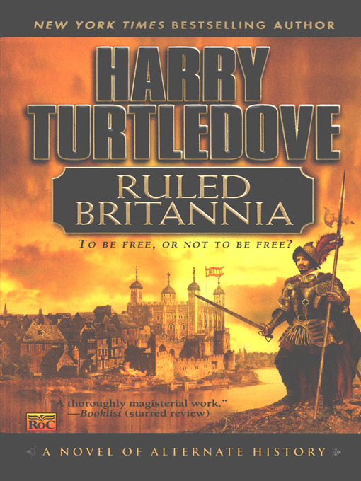 Title details for Ruled Britannia by Harry Turtledove - Available
